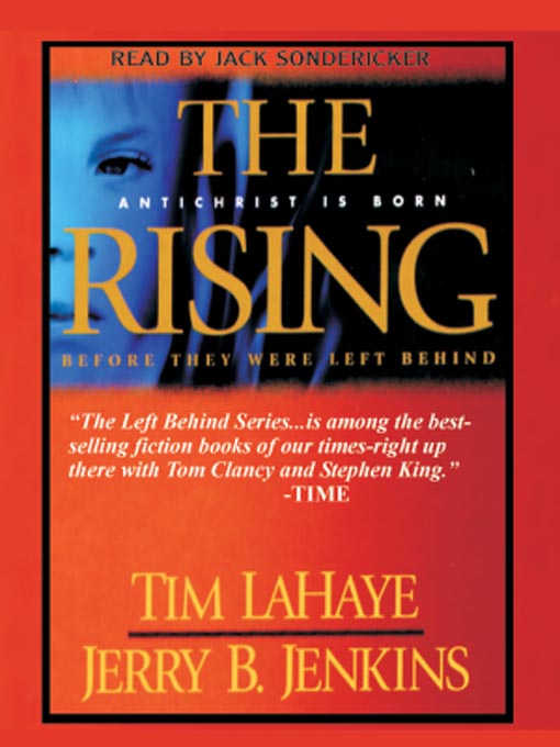 Détails du titre pour The Rising par Tim LaHaye - Disponible